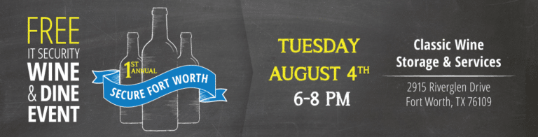 Secure Fort Worth Event August 4th