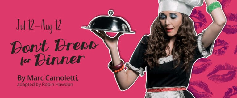 Stage West presents: Don’t Dress for Dinner