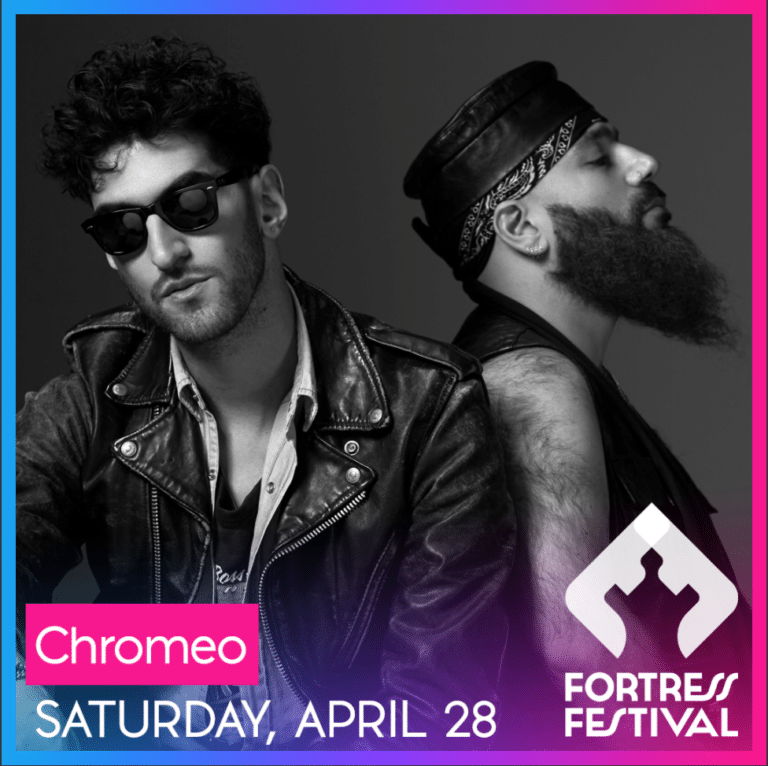 Fortress Festival announces surprise music addition with Chromeo as Saturday night headliner
