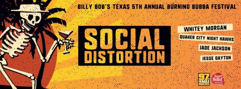 Billy Bob’s 5th Annual Burning Bubba Festival will feature Social Distortion and more