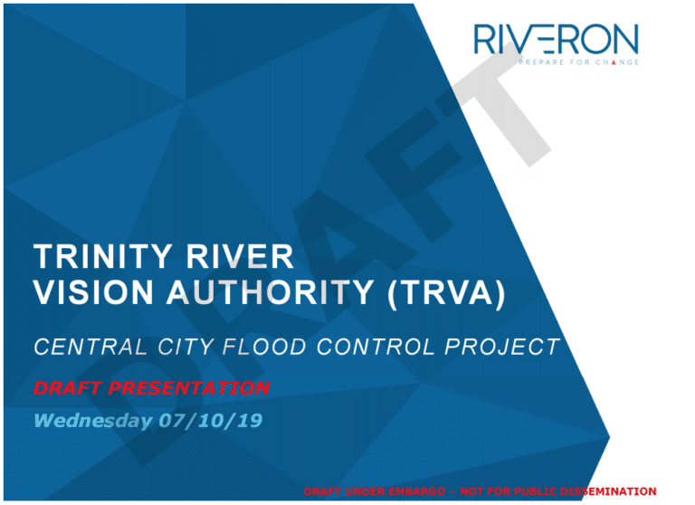 Trinity River Vision Draft Report released; puts focus on federal funding, economic development group