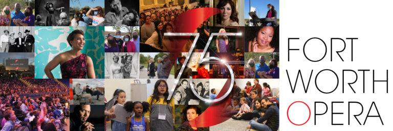 Fort Worth Opera announces historic 75th anniversary season
