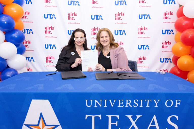 The University of Texas at Arlington and Girls Inc. of Tarrant County Partner to Empower College-Ready Youth