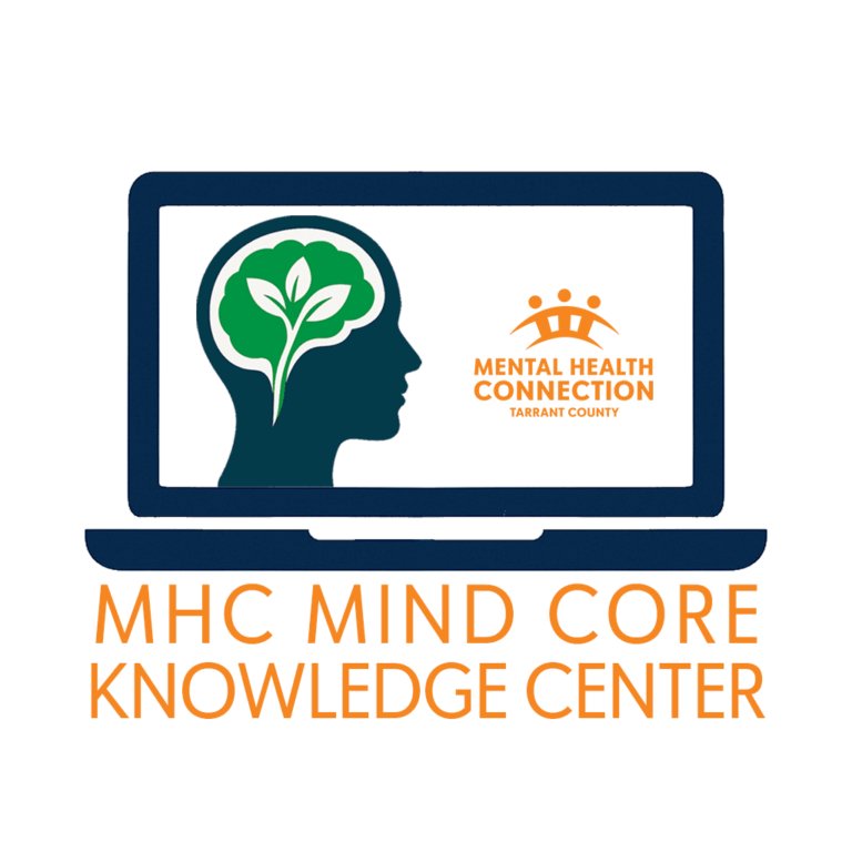 Mental Health Connection Launches Innovative Mind Core Knowledge Center to Power the Future of Tarrant County’s Mental Health Workforce