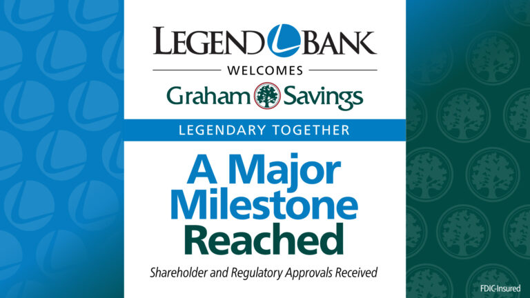 LEGEND BANK RECEIVES FEDERAL RESERVE APPROVAL FOR ACQUISITION OF GRAHAM SAVINGS AND LOAN